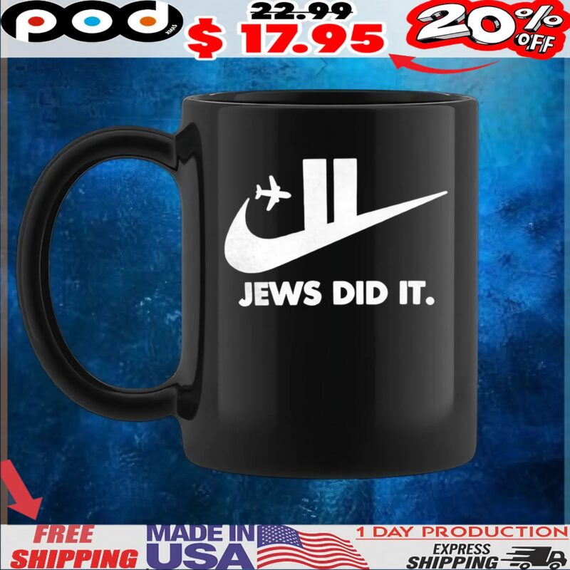 Jews Did It T Shirt