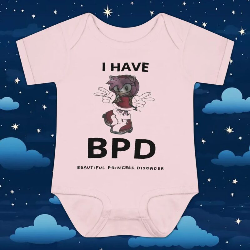 Amy Rose I Have Bpd Beautiful Princess Disorder T Shirt