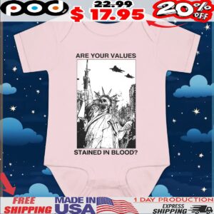Are Your Values Stained In Blood Statue Of Liberty Skeleton T Shirt