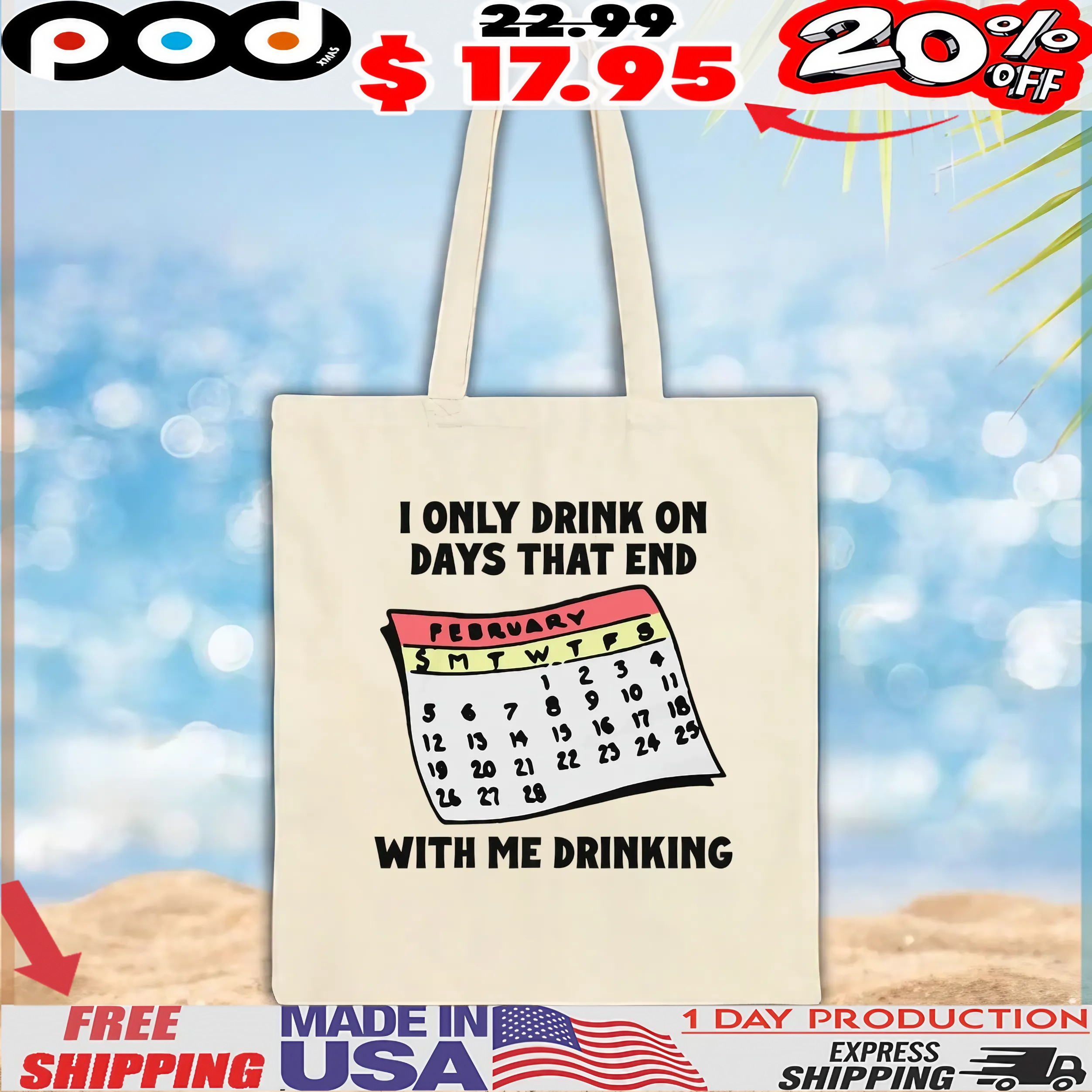 Calendar I Only Drink On Days That End With Me Drinking T Shirt