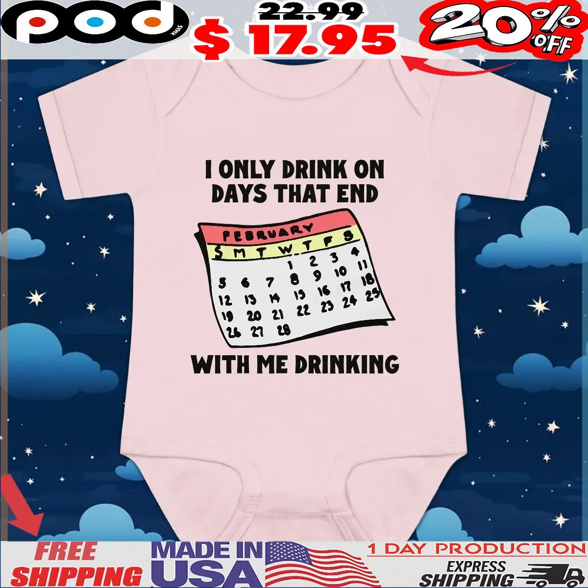 Calendar I Only Drink On Days That End With Me Drinking T Shirt