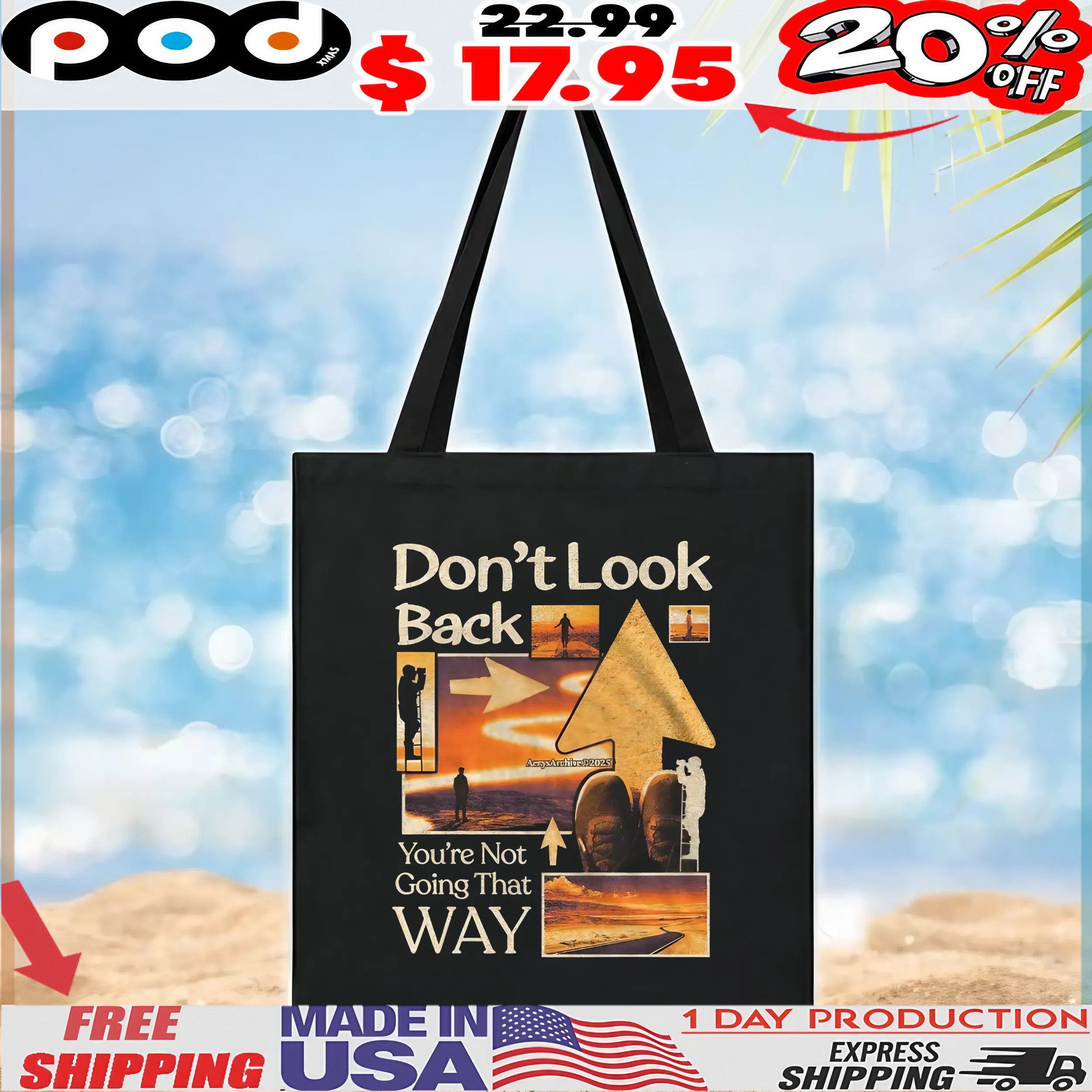 Don't Look Back You're Not Going That Way Graphic Design T Shirt Don't Look Back You're Not Going That Way Graphic Design T Shirt