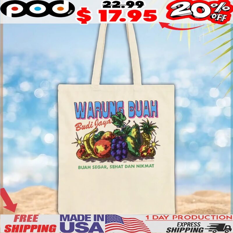 Warung Buah Budi Jaya Buah Segar, Sehat Dan Nikmat T Shirt
