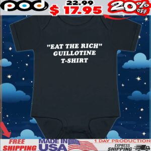 Eat The Rich Guillotine T Shirt