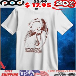 Exhausted Angel T Shirt