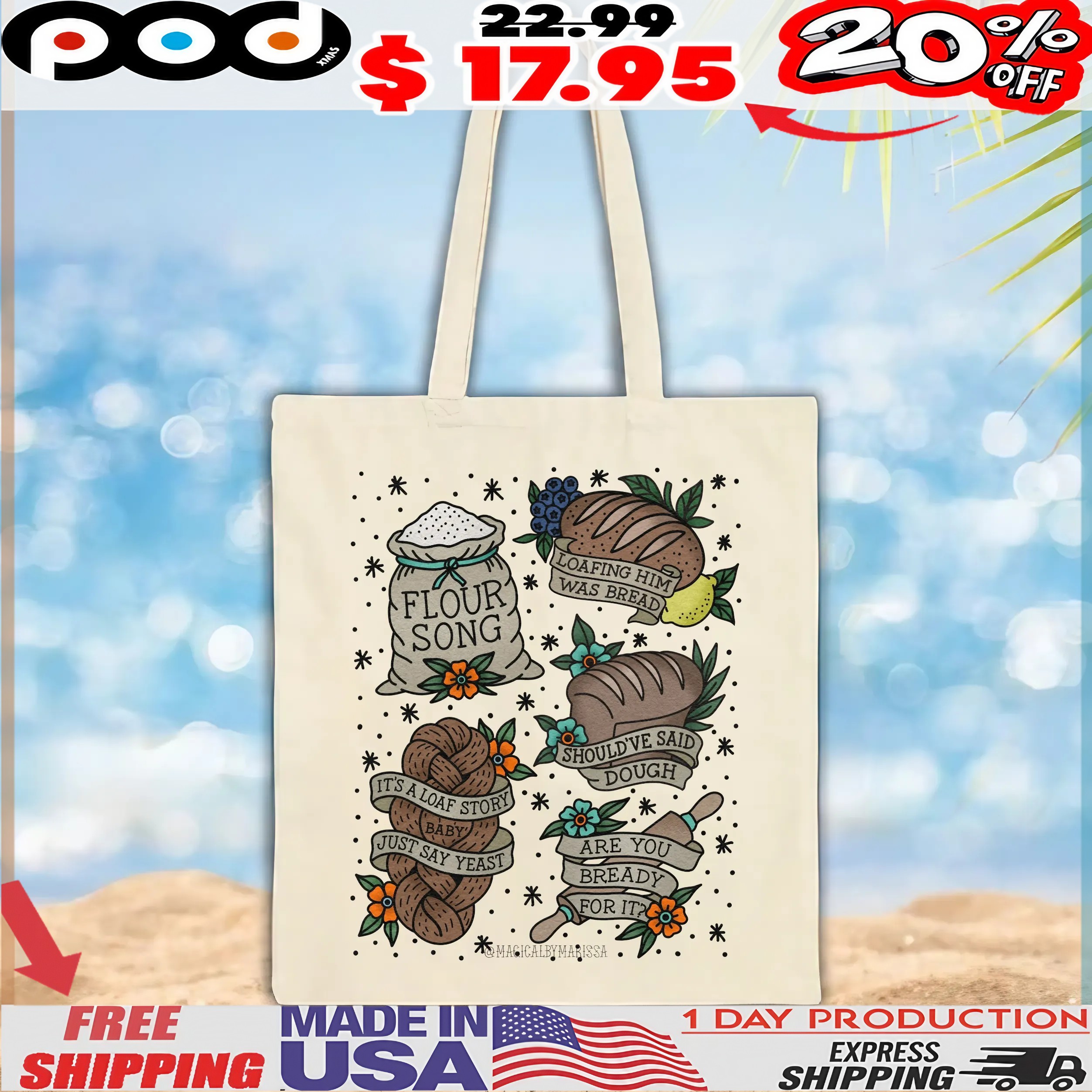 Flour Song Loafing Him Was Bread Should've Said Dough It's A Love Story Baby Just Say Yeast Are You Ready For It T Shirt