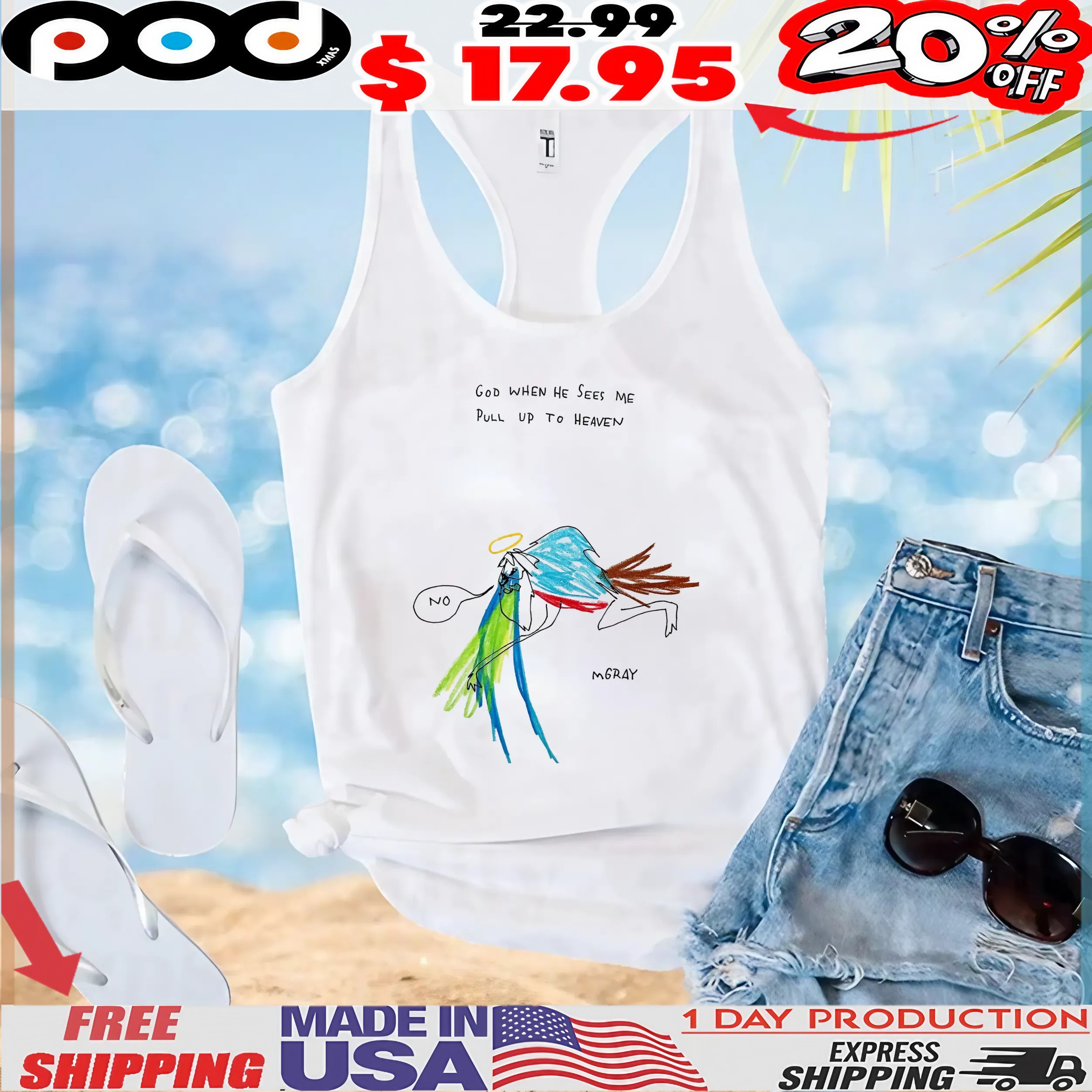 God When He Sees Me Pull Up To Heaven No Meme T Shirt