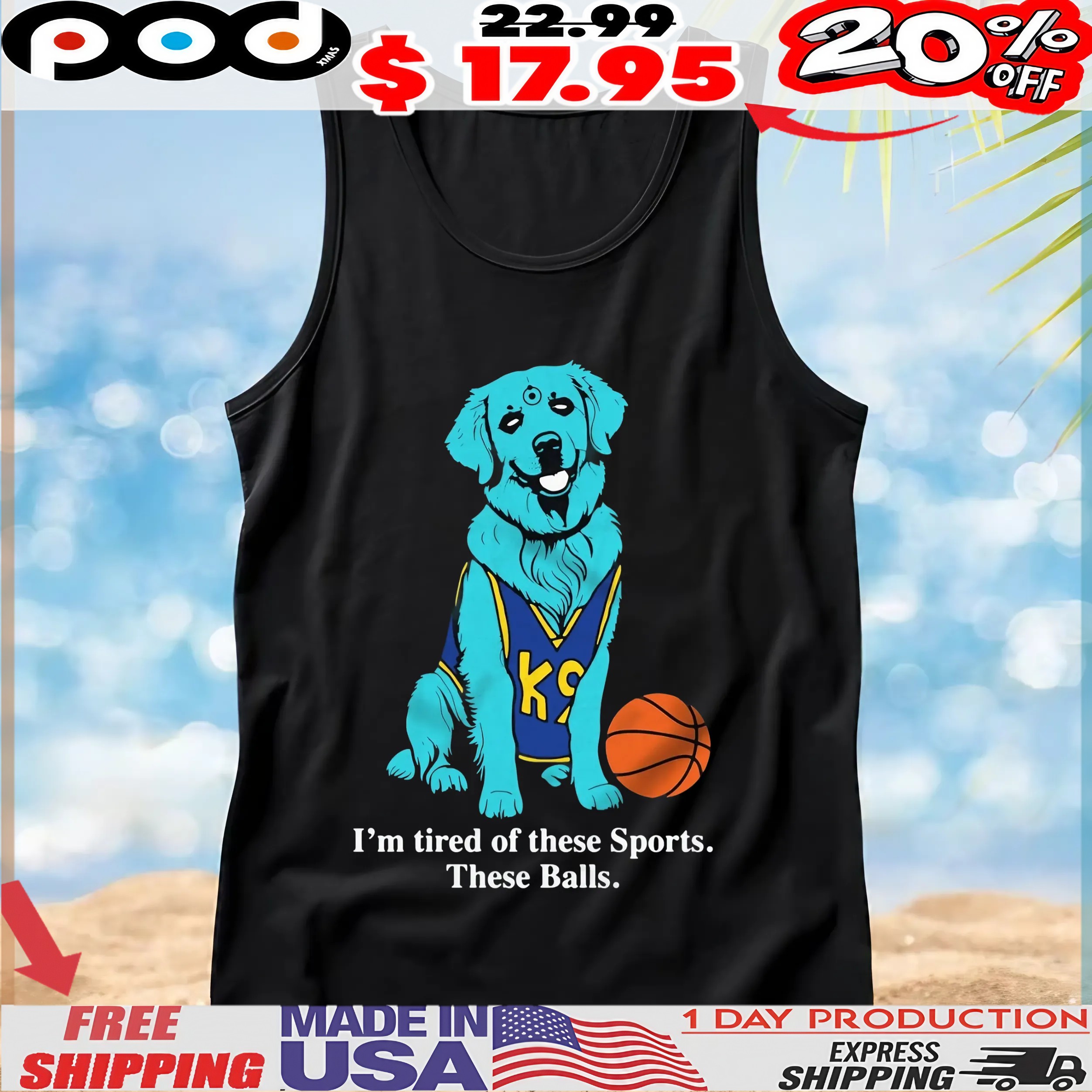 Golden Basketball I'm Retriever Buddy Im Tired Of These Sports These Balls T Shirt