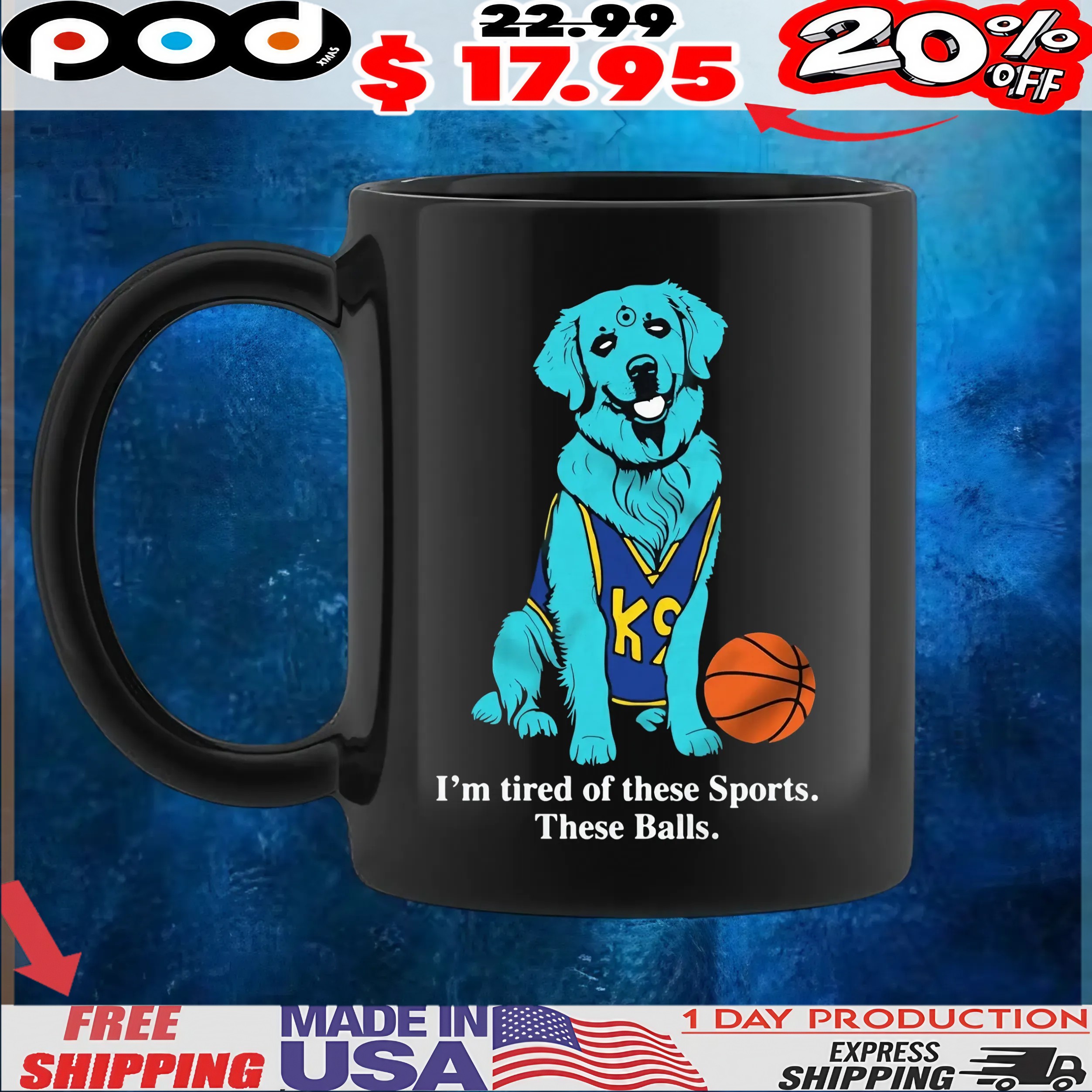 Golden Basketball I'm Retriever Buddy Im Tired Of These Sports These Balls T Shirt