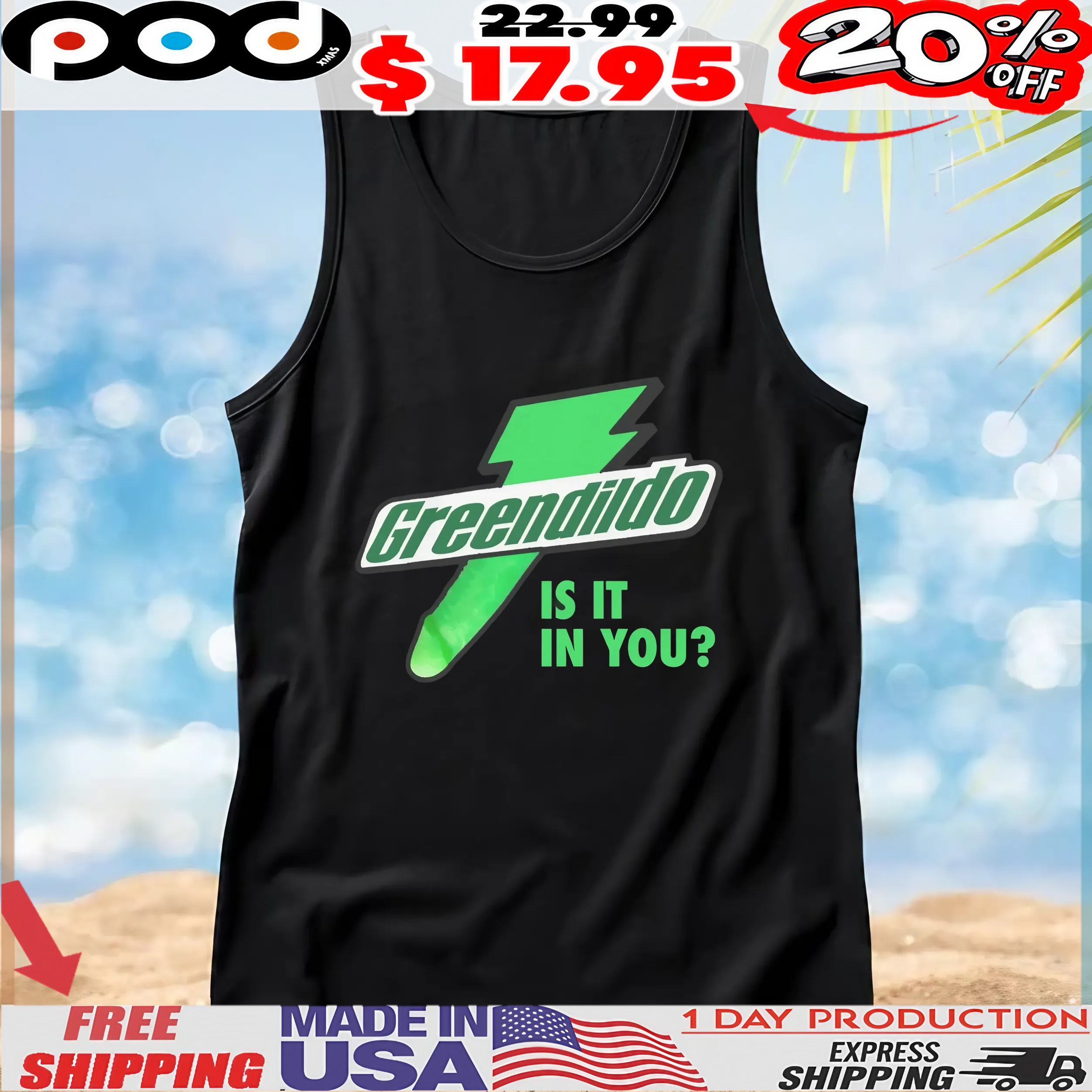 Green Dildo Is It In You T Shirt