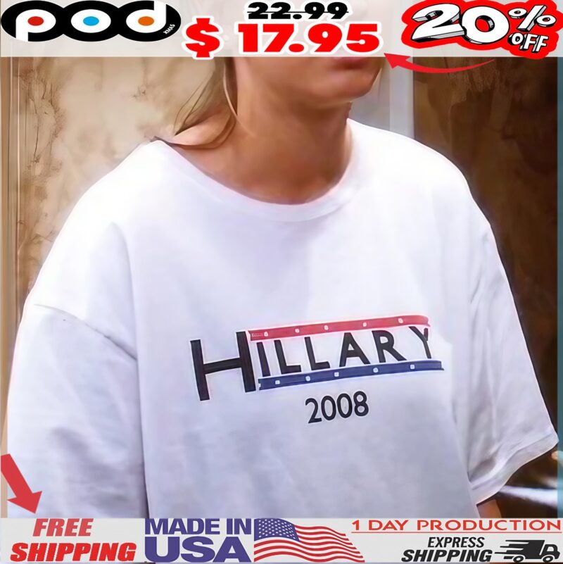 HILLARY 2008 T Shirt HILLARY 2008 T Shirt