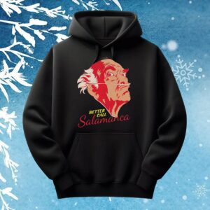 Hector Salamanca Better Call Saul Better Call Salamanca T Shirt
