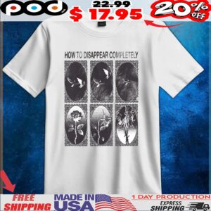 How To Disappear Completely Rose Dove T Shirt