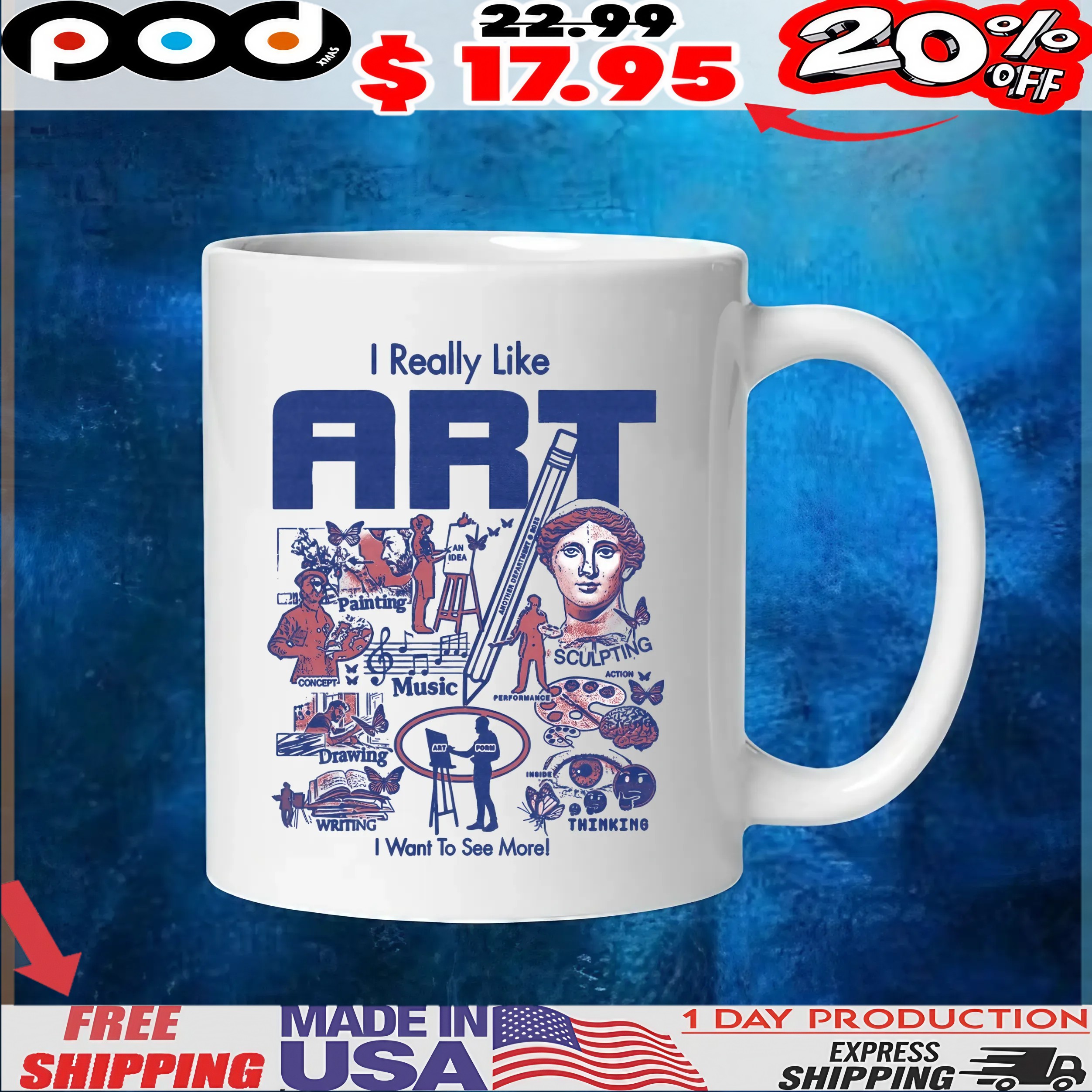 I Really Like ART I Want To See More T Shirt I Really Like ART I Want To See More T Shirt