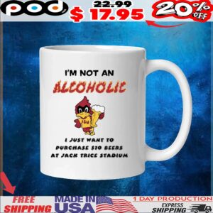 I'm Not An Alcoholic I Just Want To Purchase 10 Beers At Jack Trice Stadium Iowa State Mascot T Shirt