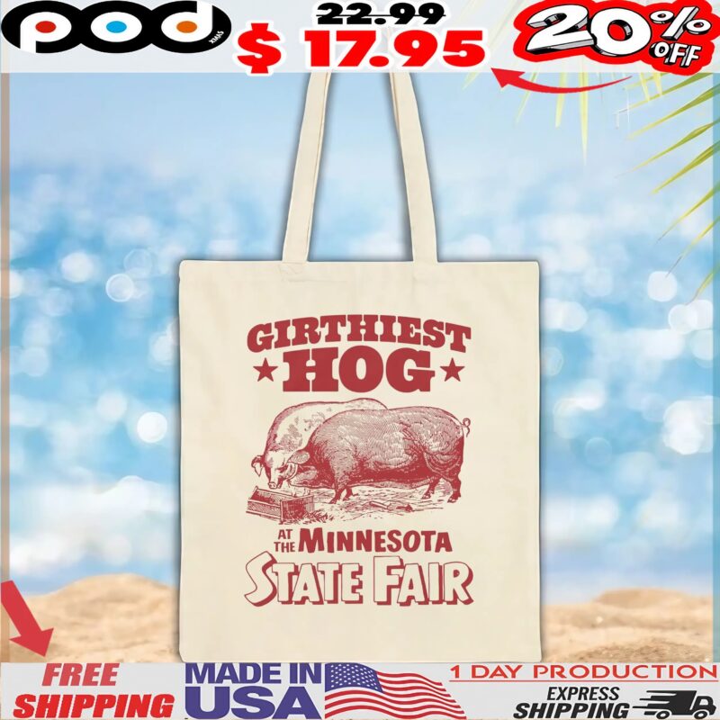 Pig Girthiest Hog At The Minnesota State Fair T Shirt