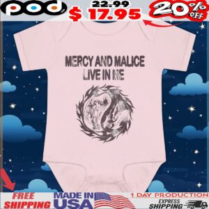 Mercy And Malice Live In Me T Shirt