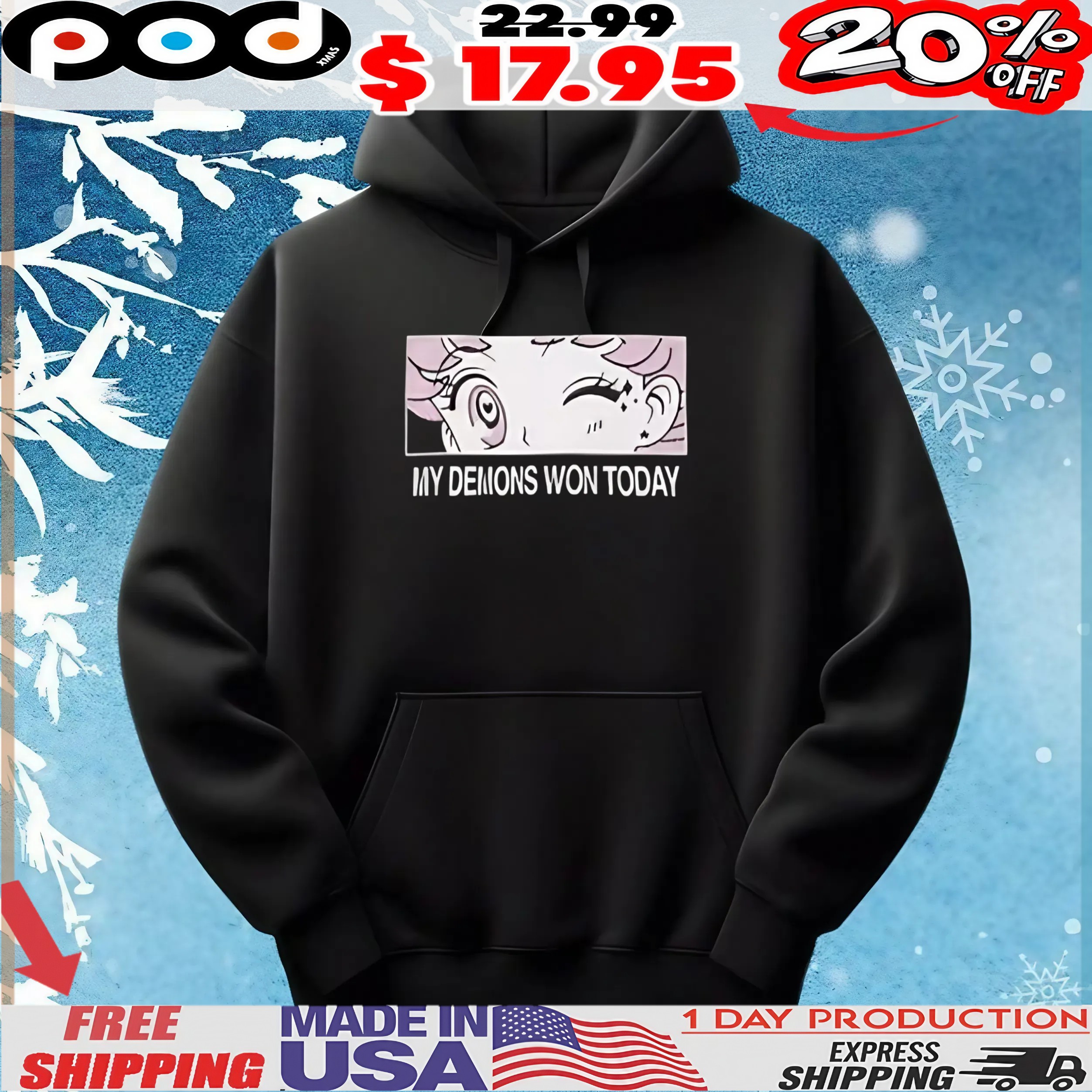 My Demons Won Today Anime T Shirt
