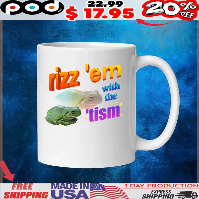 Frog rizz 'em with the 'tism t shirt