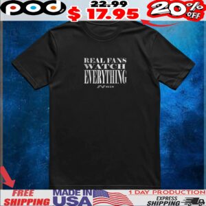 NESN Real Fans Watch Everything T Shirt