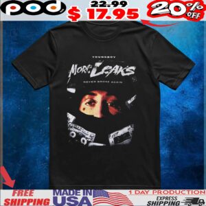 Nba Never Broke Again Youngboy More Leaks T Shirt