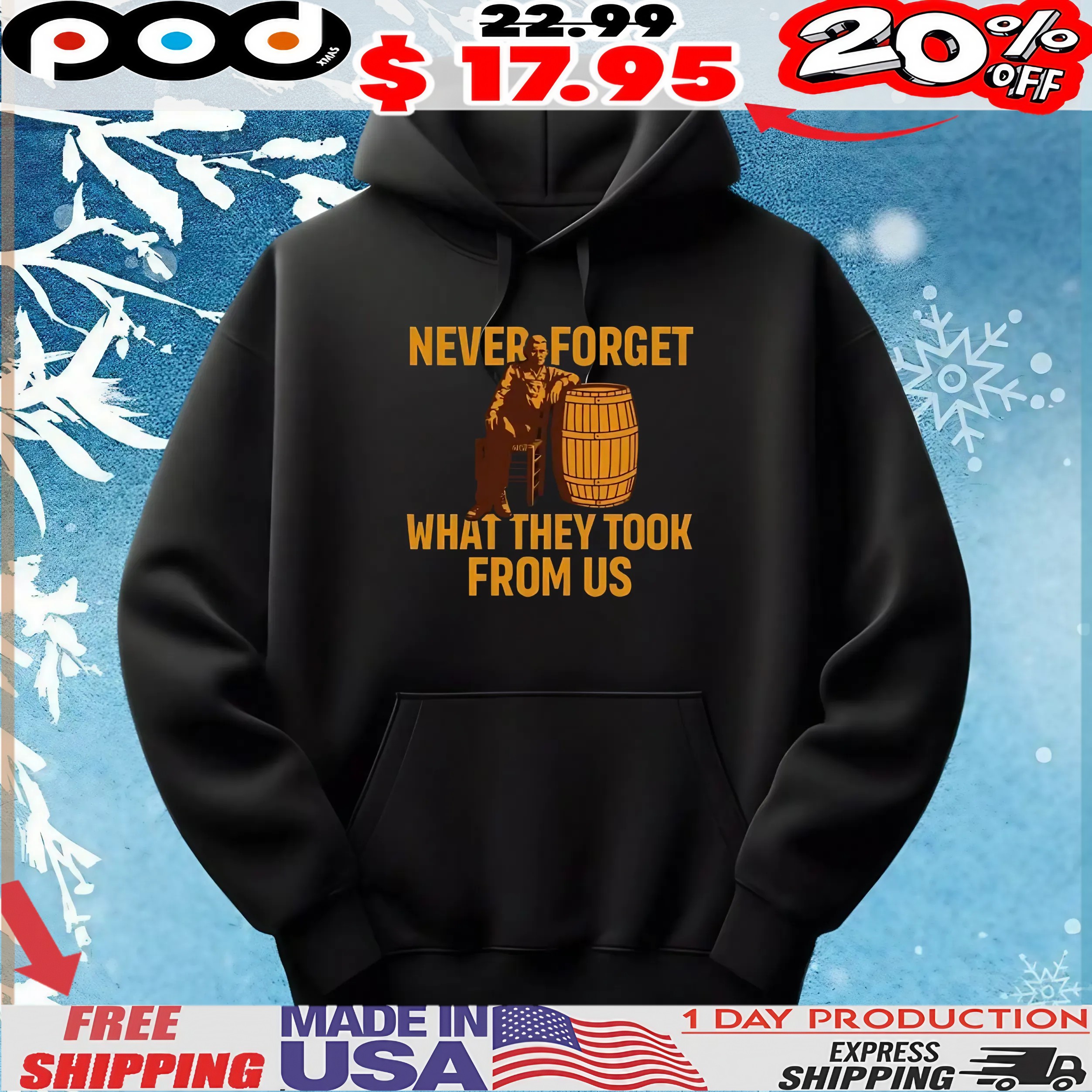 Never Forget What They Took From Us T Shirt