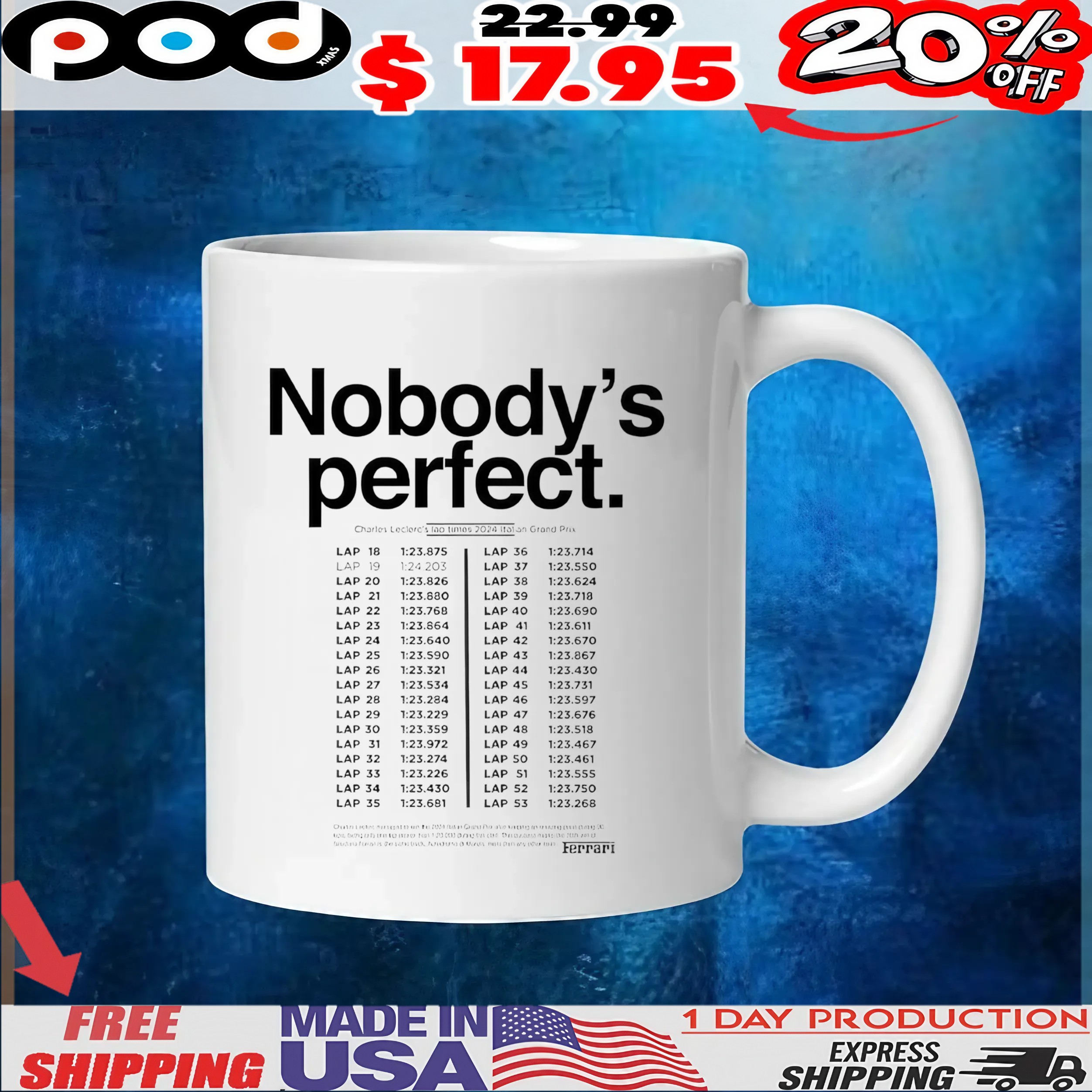 Nobody's Perfect Charles Leclerc Lap Times 2024 Italian Grand Prix T Shirt Nobody's Perfect Charles Leclerc Lap Times 2024 Italian Grand Prix T Shirt