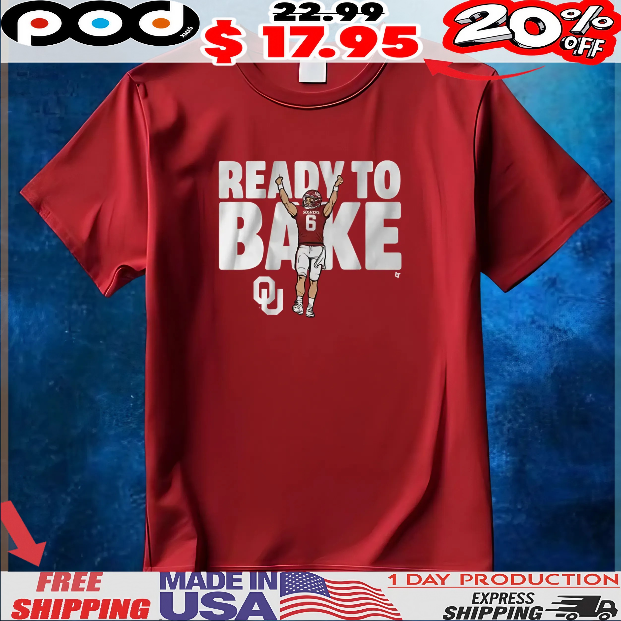 Oklahoma Football Baker Mayfield Ready To Bake OU logo T Shirt Oklahoma Football Baker Mayfield Ready To Bake OU logo T Shirt