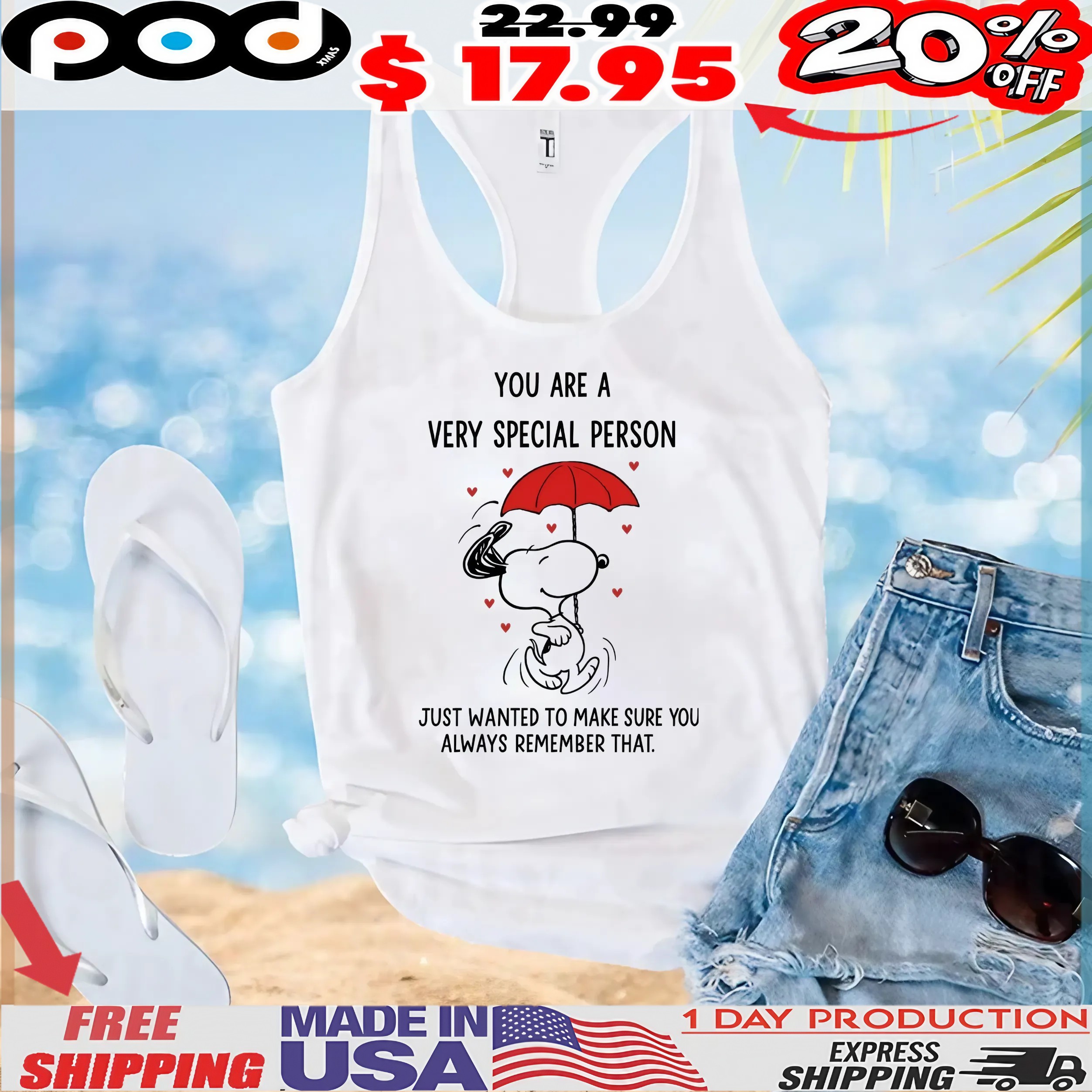 Peanuts Snoopy Raining Hearts You Are A Very Special Person Just Wanted To Make Sure You Always Remember That T Shirt