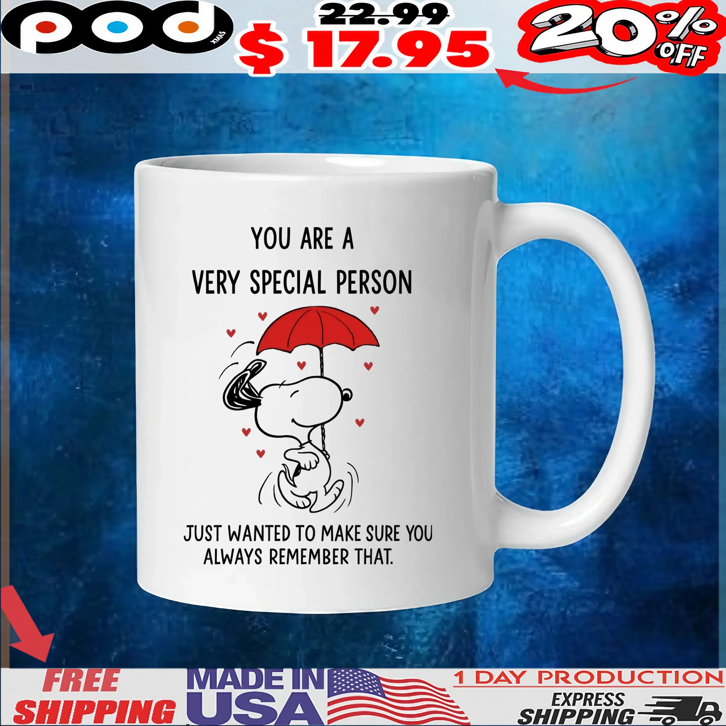 Peanuts Snoopy Raining Hearts You Are A Very Special Person Just Wanted To Make Sure You Always Remember That T Shirt