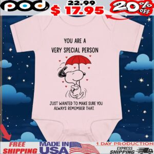 Peanuts Snoopy Raining Hearts You Are A Very Special Person Just Wanted To Make Sure You Always Remember That T Shirt