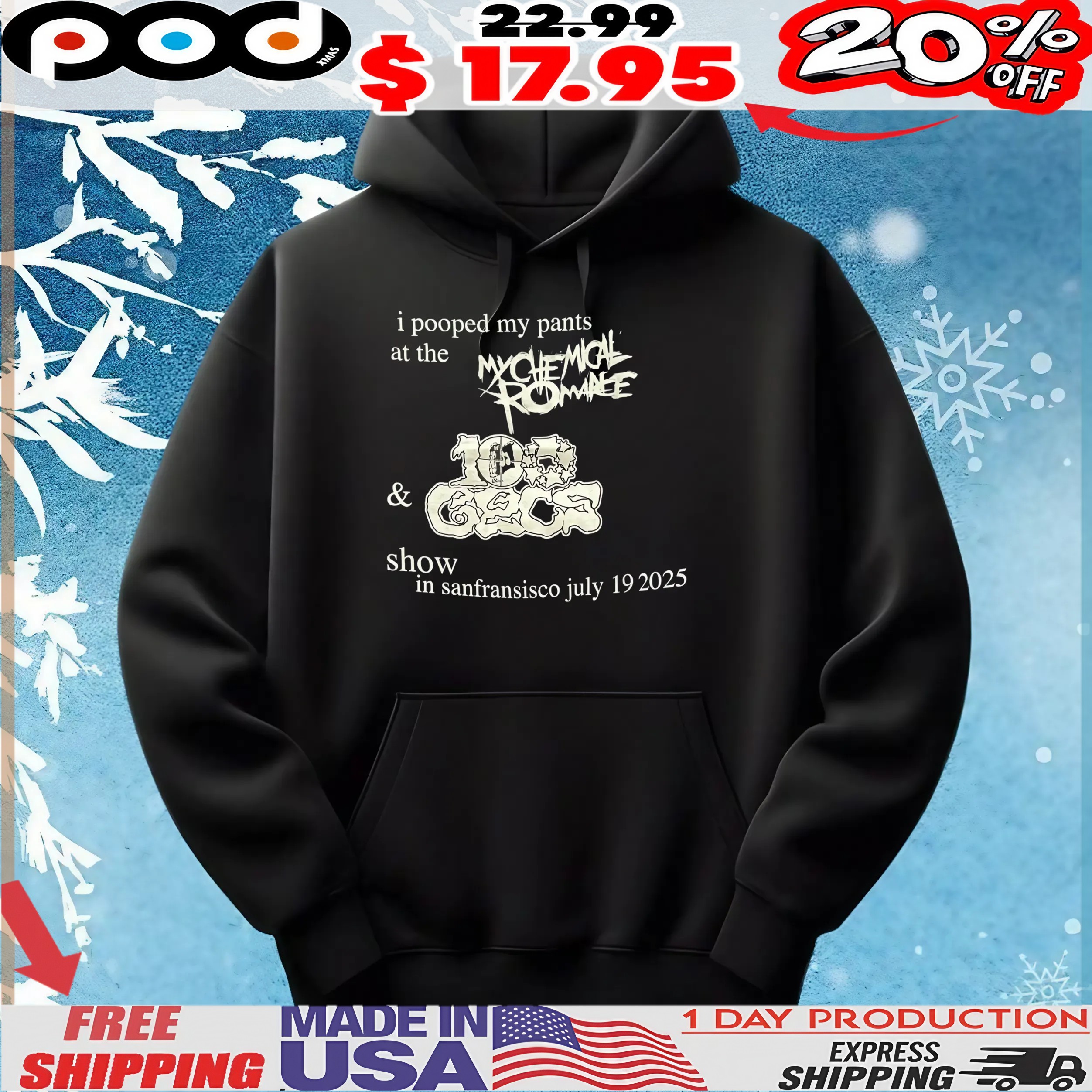 Pooped My Pants At The My Chemical Romance & 100 Gecs Show In San Francisco July 19 2025 T Shirt Pooped My Pants At The My Chemical Romance & 100 Gecs Show In San Francisco July 19 2025 T Shirt