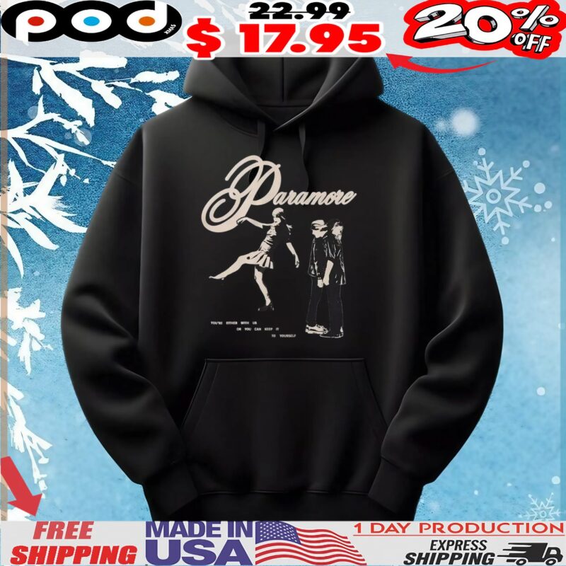 Paramore You're Either With Us Or You Can Keep It To Yourself T Shirt Paramore You're Either With Us Or You Can Keep It To Yourself T Shirt