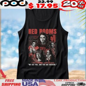 Red Rooms We See You, And You Are Obscene T Shirt