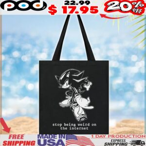 Shadow Sonic The Hedgehog Stop Being Weird On The Internet T Shirt