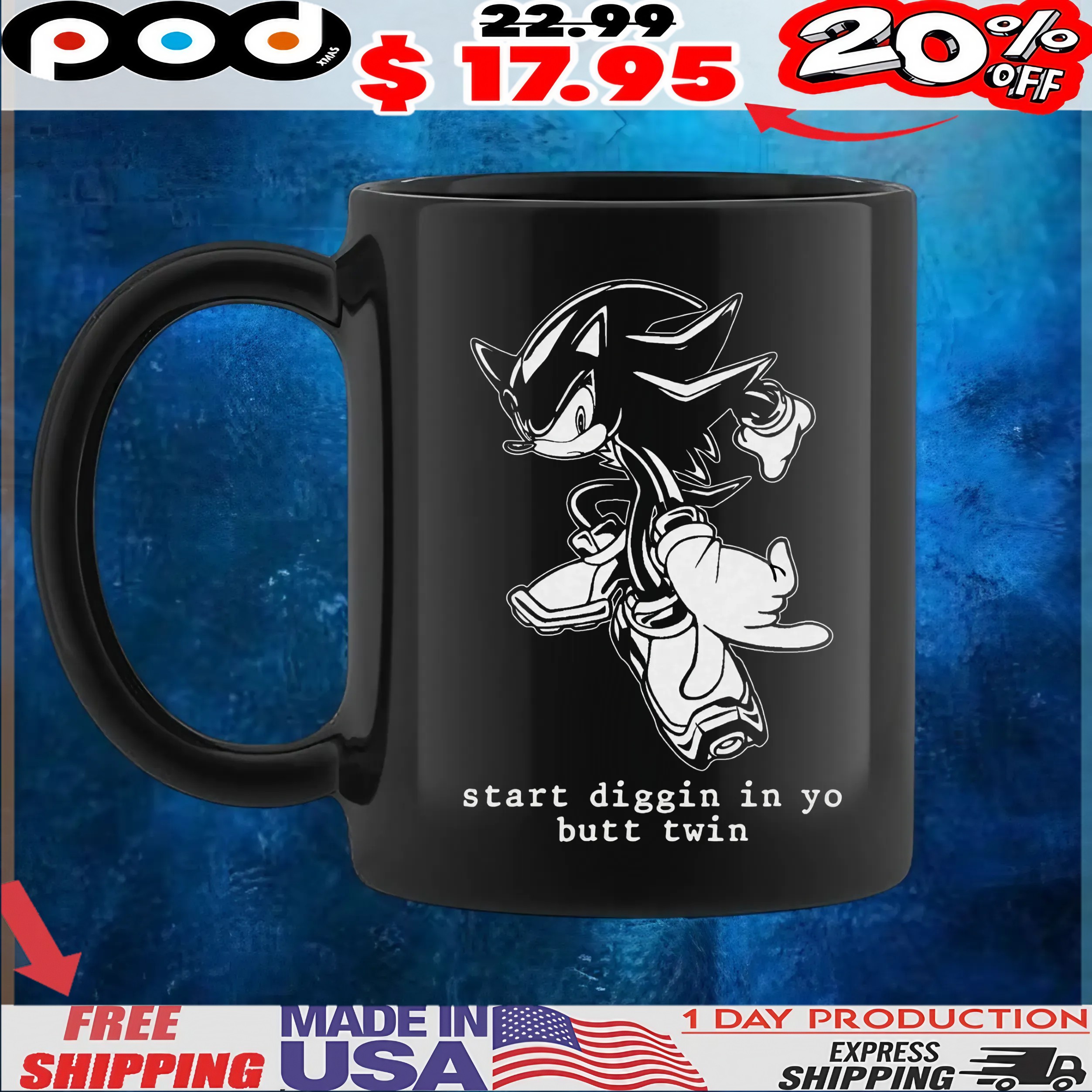 Shadow Sonic the Hedgehog start diggin in yo butt twin t shirt