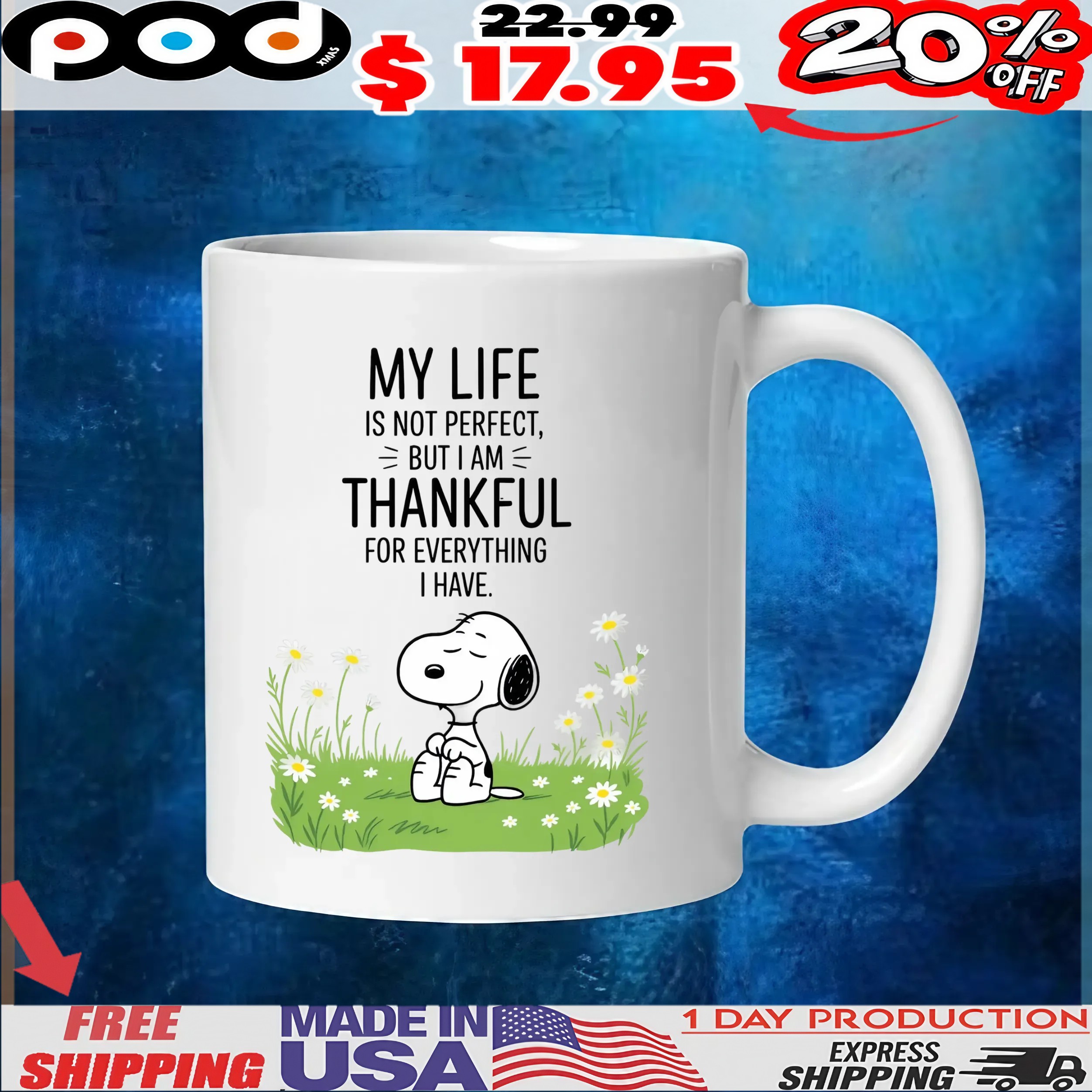 Snoopy Peanuts My Life Is Not Perfect But I Am Thankful For Everything I Have T Shirt Snoopy Peanuts My Life Is Not Perfect But I Am Thankful For Everything I Have T Shirt