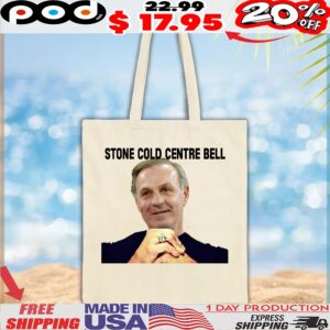 Stone Cold Centre Bell Meme T Shirt