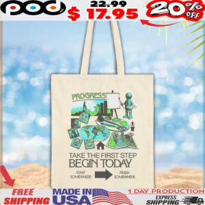 Take The First Step Begin Today Start Somewhere Finish Somewhere T Shirt