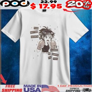 This Better Be Worth It I Paused My Anime For This Anime T Shirt