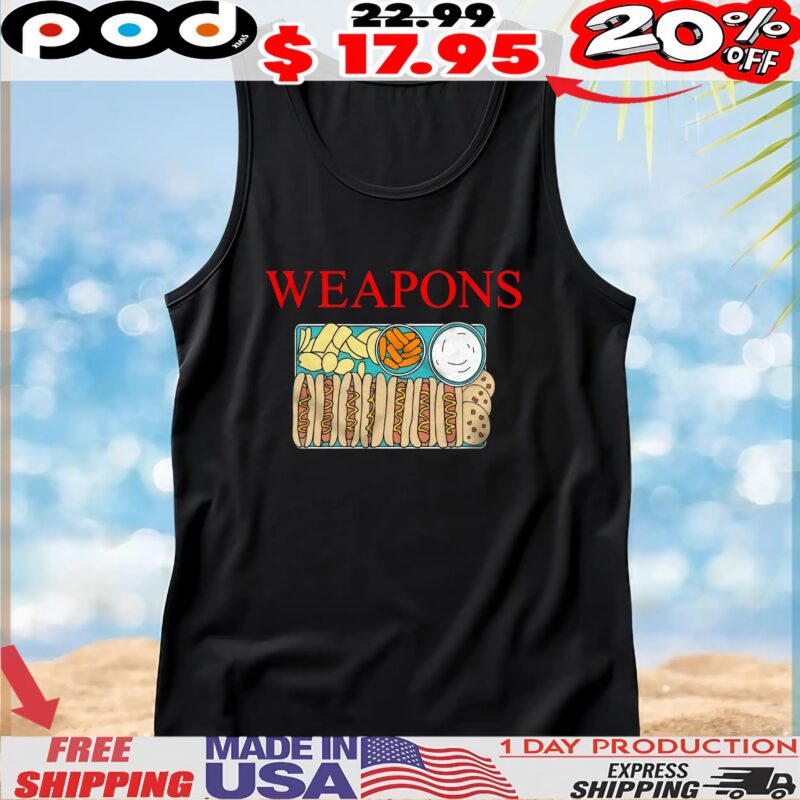 Weapons Hot Dog French Fries Fast Food T Shirt