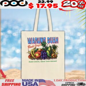 Warung Buah Budi Jaya Buah Segar, Sehat Dan Nikmat T Shirt