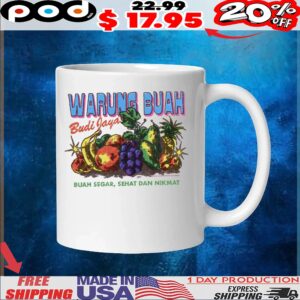 Warung Buah Budi Jaya Buah Segar, Sehat Dan Nikmat T Shirt