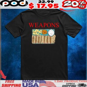 Weapons Hot Dog French Fries Fast Food T Shirt