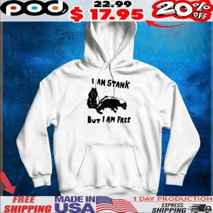 Weasel I Am Stank But I Am Free T Shirt