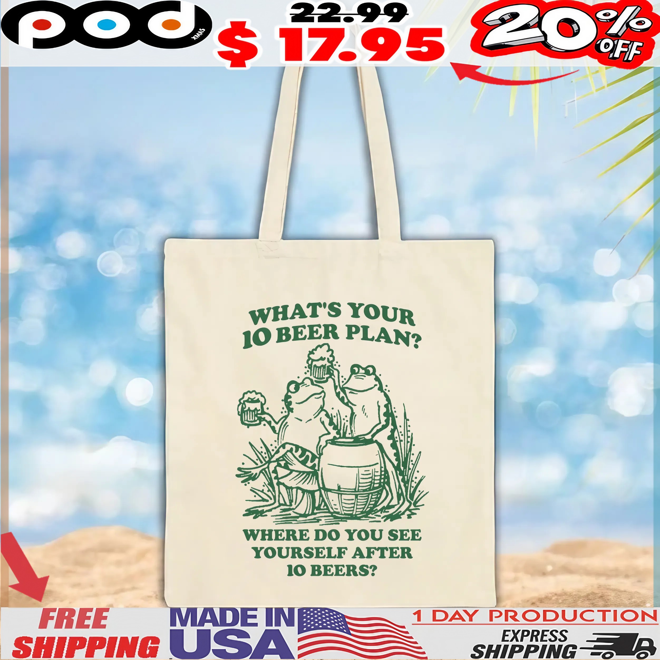 What's Your 10 Beer Plan Where Do You See Yourself After 10 Beers Frogs Beer T Shirt