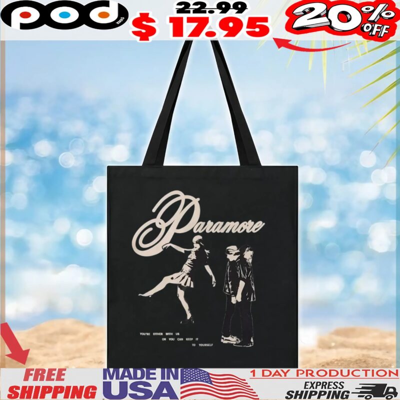 Paramore You're Either With Us Or You Can Keep It To Yourself T Shirt Paramore You're Either With Us Or You Can Keep It To Yourself T Shirt