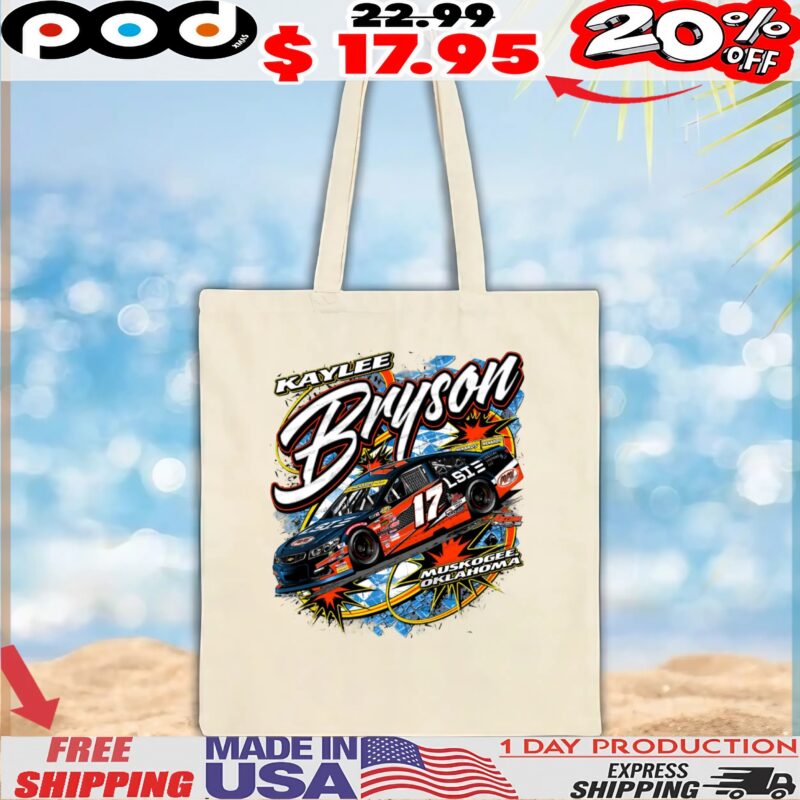 Kaylee Bryson 17 Muskogee Oklahoma Sprint Car Nascar T Shirt Kaylee Bryson 17 Muskogee Oklahoma Sprint Car Nascar T Shirt