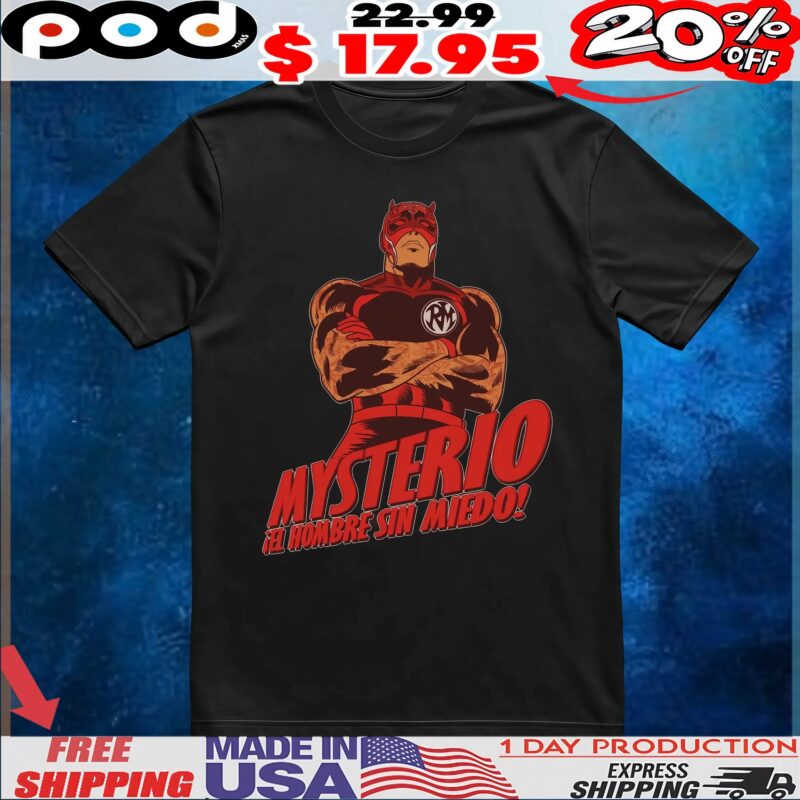 Mysterio El Hombre Sin Miedo T Shirt