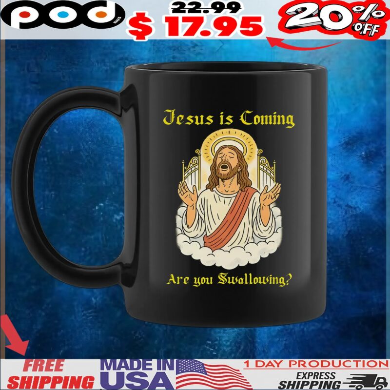 Jesus is Coming Are you Swallowing T Shirt